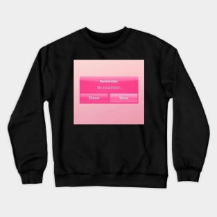 pink baddie Crewneck Sweatshirt